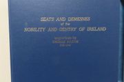 The seats &amp; desmesnes of the nobility and gentry in Ireland , Hewitt .