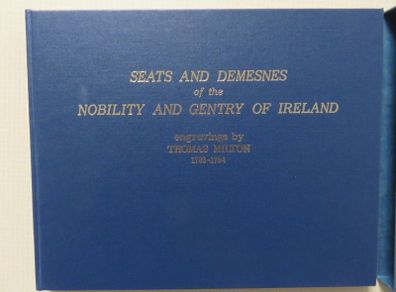 The seats & desmesnes of the nobility and gentry in Ireland , Hewitt .