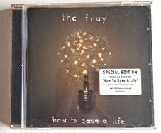 The Fray - How to Save a Life
