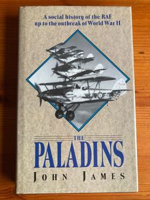 War book:'The Paladins.A Social History Of The RAF Up To The Outbreak Of World War II'