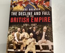 Books. "The Decline and Fall of the British Empire" 1791-1997