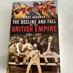 Books. "The Decline and Fall of the British Empire" 1791-1997