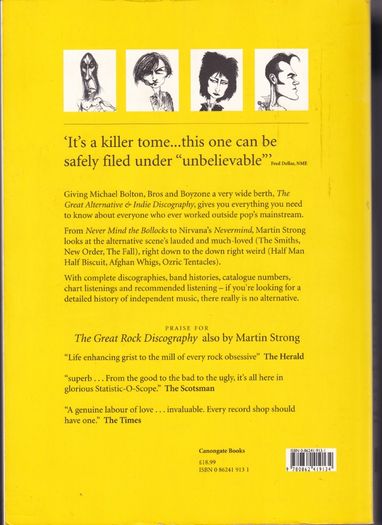 The Great Alternative & Indie Discography 1st Print Over 700 Pages