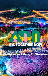 3x All Together Now Weekend Tickets