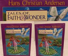 Hans Christian Andersen, Tales Of Faith & Wonder Story Book  HARDBACK