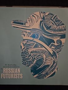 Russian Futurists - Me, Myself and Rye...An Introduction To...