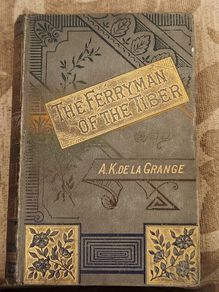 The Ferryman Of The Tiber. 1895. Translated  By Madame A.k.de La Grange. First Edition Hardback In Good Condition. Very 37