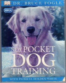 New Pocket Dog Training - Dr. Bruce Fogle - Dog Training