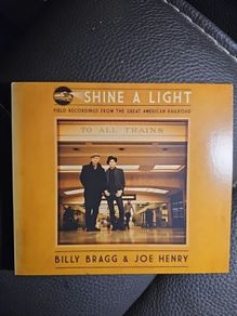 Billy Bragg & Joe Henry CD - Field Recordings From The Great American Railroad