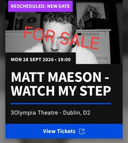 2 Seated Tickets for Matt Maeson