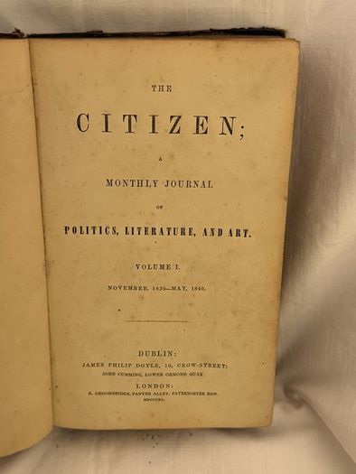 Antique book - The Citizen a monthly journal of politics, literature and art volume 1. November 1839-May 1840