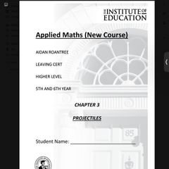 Leaving Cert Applied Maths Institute Notes