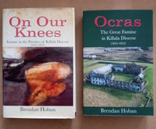 Two Killala Famine Books Brendan Hoban