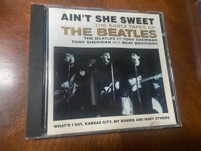 The Early Tapes of The Beatles CD Ain't She Sweet