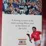 GAA The Glory Years / Hurling  & Football 1991- 2005 /2006 Image 2