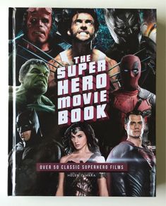 The Superhero Movie Book