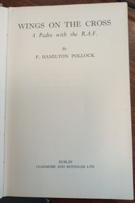 Wings on the Cross - A Padre with the R.A.F.