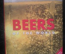 Beers Of The World Comprehensive Guide To Over 350 Beers Lagers Ales Porter Hardback