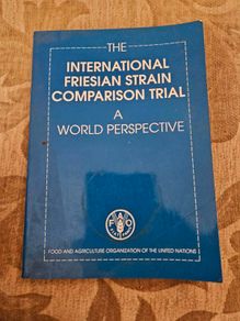 The International Friesian Strain Comparison Trial. A World Perspective.  By H.a. Jasiorowski. M. Stolzman. Z. Reklewski. First Edition Paperback In Good Condition.