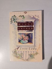 A Lost Lady by Willa Cather