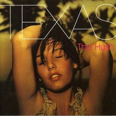 Texas. The Hush. CD. Free Postage!