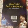 Giants Of Gaelic Football: All-Time Greats by Sean Og O'Ceallachan Image 2