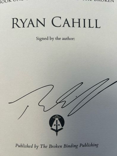 Ryan Cahill SIGNED Of Blood and Fire 1st Edition Bound & The Broken Tour Bundle