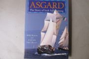 Asgard, The Story Of Irish Sail Training - Signed