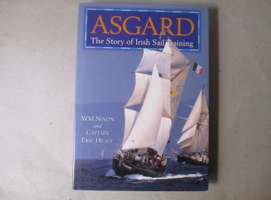 Asgard, The Story Of Irish Sail Training - Signed
