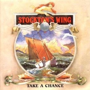 Stockton's Wing - Take A Chance LP 1980
