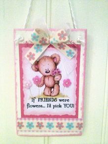 If Friends were Flowers Handmade Irish Sign