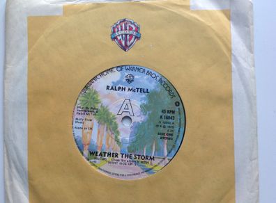 Vinyl record , 7" single, Ralph McTell- Weather the Storm