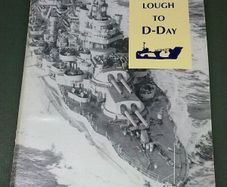 From Belfast Lough to D-Day N. Ireland World War 2 history