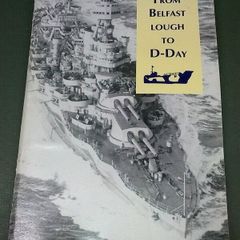 From Belfast Lough to D-Day N. Ireland World War 2 history