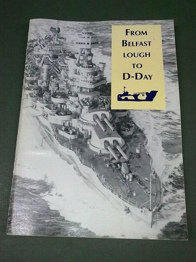 From Belfast Lough to D-Day N. Ireland World War 2 history