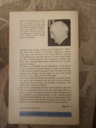A History Of Irish Education.  A Study In Conflicting Loyalties. By P.j. Dowling. First Edition 1971 Paperback In Good Condition.  See Photos For Same.