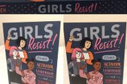 Girls Resist!: A Guide to Activism, Leadership, and Starting a Revolution