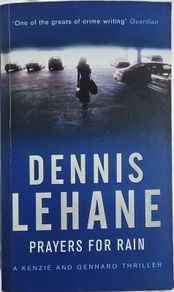Dennis Lehane - Prayers for Rain