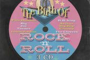 The Birth Of Rock 'N' Roll 3CD Box  NEW