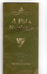 A Folk Register - Annoted History Of Ireland In Verse By Patrick J. Twohig