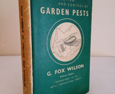 The Detection and Control of Garden Pests by G. Fox Wilson (HQ540)