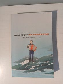 Our Homesick Songs by Emma Hooper