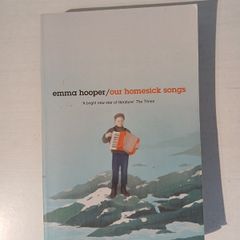 Our Homesick Songs by Emma Hooper