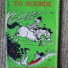 Vintage 1962 book To Hounds with John Tickner