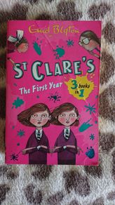 St Clare's The First Year by Enid Blyton
