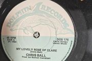 Chris Ball, My Lovely Rose of Clare 7", Irish Folk Trad