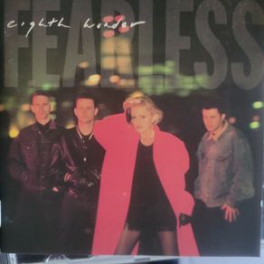 Eight Wonder. Fearless.