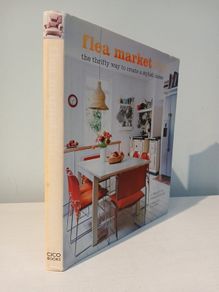 Flea Market Chic by Liz Bauwens & Alexandra Campbell