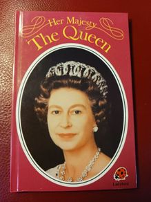 Her Majesty The Queen/ 1st edition/ Ladybird/ 1983