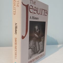 The Jesuits - A History by David Mitchell